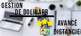 Gestion de Dolibarr : Niveau Avancé – Distanciel
