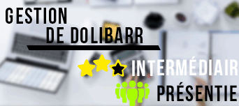 Gestion de Dolibarr : Niveau Intermédiaire – PRESENTIEL